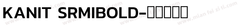 KANIT SRMIBOLD字体转换